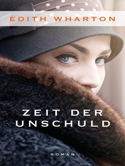 Title details for Zeit der Unschuld by Edith Wharton - Available